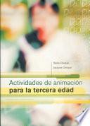 Actividades de animación para la tercera edad