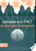 Actividades de la FAO en situaciones de emergencia
