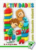 Actividades para Educación Infantil 3, 4, 5 y 6 años.
