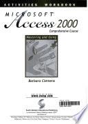 Activities Workbook for Microsoft Access 2000