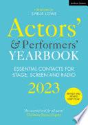 Actors' and Performers' Yearbook 2023