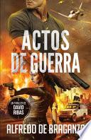 Actos de Guerra