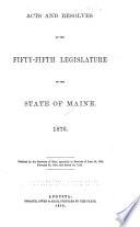 Acts and Resolves Passed by the ... Legislature of the State of Maine