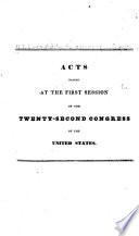 Acts Passed at the First Session of the Twenty-second Congress of the United States