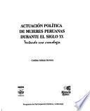 Actuación política de mujeres peruanas durante el siglo XX