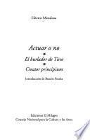 Actuar o no