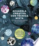 Acuarela creativa con técnica mixta