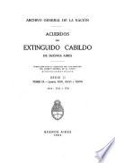 Acuerdos del extinguido Cabildo de Buenos Aires