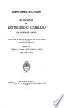 Acuerdos del extinguido Cabildo de Buenos Aires