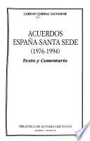 Acuerdos España-Santa Sede, 1976-1994