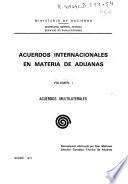 Acuerdos internacionales en materia de aduanas
