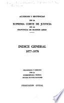 Acuerdos y sentencias dictados por la Suprema Corte de Justicia de la Provincia