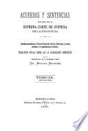 Acuerdos y sentencias dictados por la Suprema Corte de Justicia de la Provincia