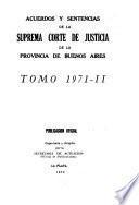 Acuerdos y sentencias dictados por la Suprema Corte de Justicia de la Provincia