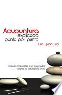 Acupuntura explicada punto por punto
