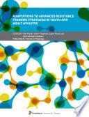Adaptations to Advanced Resistance Training Strategies in Youth and Adult Athletes