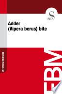 Adder (Vipera berus) bite