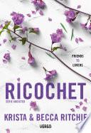 Addicted - Ricochet