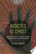 Addicted to Christ