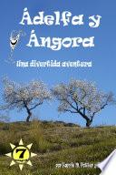 Àdelfa y Àngora - Una Divertida Aventura