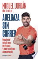 Adelgaza sin correr