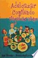Adelgazar Comiendo Vegetariano / Vegeterian Treatment Diet