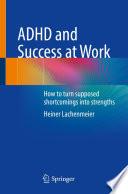 ADHD and Success at Work