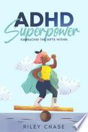 ADHD Superpower