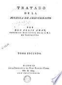 Adiciones y correcciones de la Historia eclesiástica, o Tratado de la Iglesia de Jesucristo