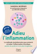 Adieu l'inflammation