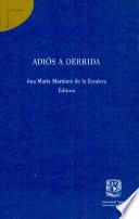 Adios a Derrida