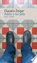 Adiós a la calle