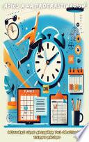 ¡Adiós a la Procrastinación!