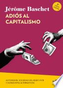 Adiós al capitalismo