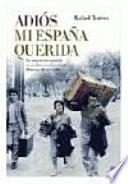 Adiós mi España querida
