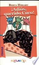 ¡Adiós, querido Cuco!