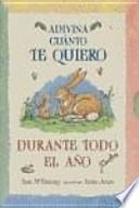 Adivina cuánto te quiero durante todo el año