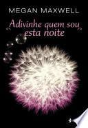 Adivinhe quem sou esta noite