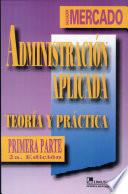 Administracion aplicada/ Applied Management