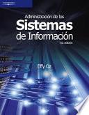 Administracion de los sistemas de informacion / Management Information Systems