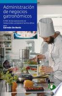 Administración de Negocios Gastronómicos