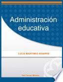 Administración Educativa