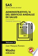 Administrativo/a del Servicio Andaluz de Salud. SAS 2025. Temario Específico. Volumen 2