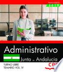 Administrativo (Turno Libre). Junta de Andalucía. Temario Vol. IV