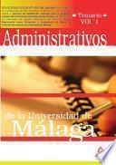 Administrativos de la Universidad de Malaga. Temario. Volumen i Ebook