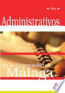 Administrativos de la Universidad de Malaga. Test Ebook