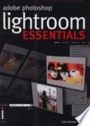 Adobe Photoshop Lightroom Essentials