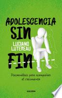 Adolescencia sin fin
