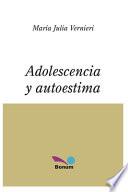 Adolescencia Y Autoestima
