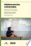 Adolescencias vulneradas
